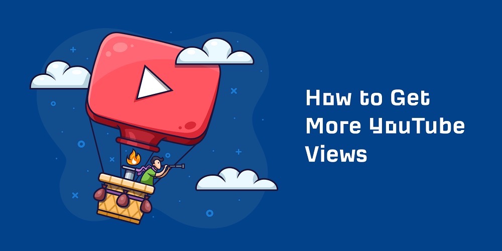 How to get your first 1000 views on YouTube